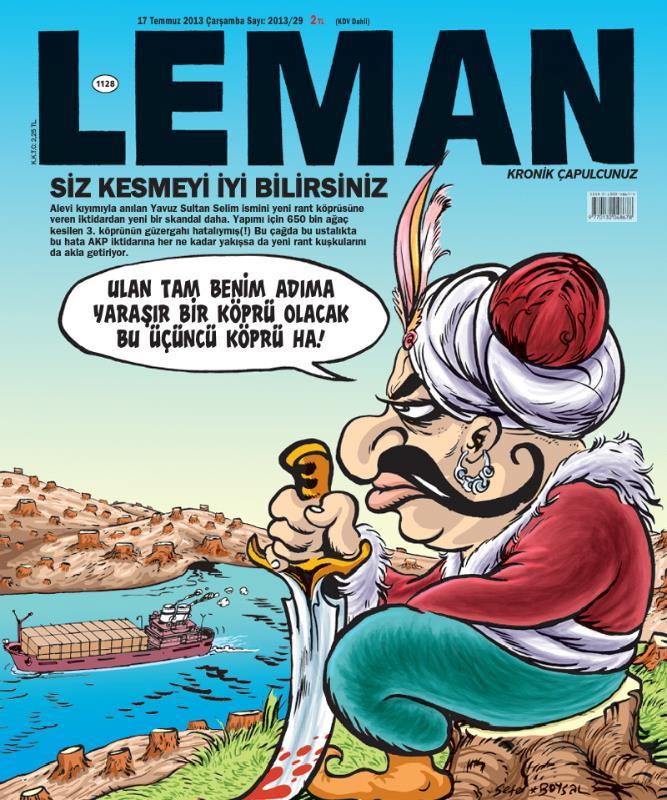 Leman'dan Yavuz Sultan Selim ve 3. köprü kapağı